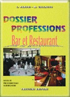 Dossier Profession - Bar et Restaurant