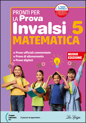 Pronti per la prova INVALSI - Pronti per la Prova INVALSI - Matematica 5 - Edizione 2026