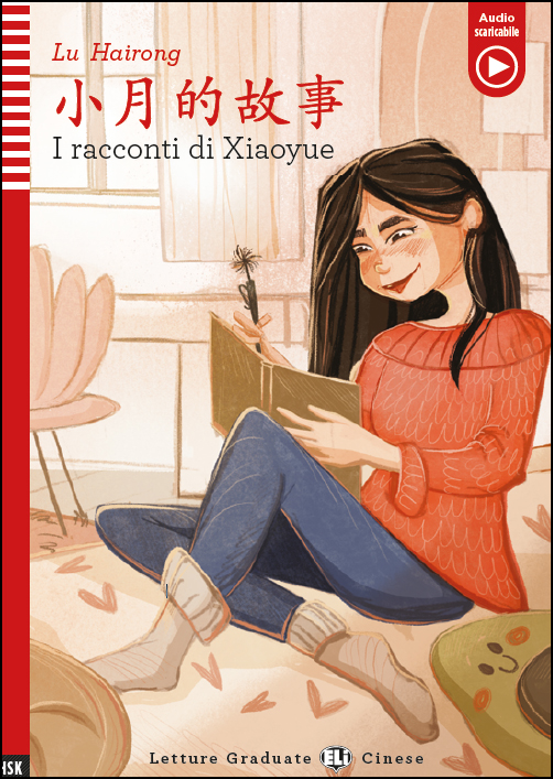 I racconti di Xiaoyue - 小月的故事