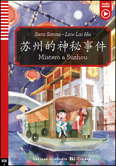 Mistero a Suzhou - 苏 州的神秘事件 