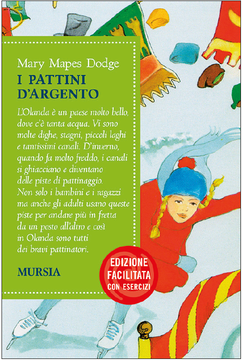 I pattini d'argento - EDIZIONE FACILITATA CON ESERCIZI